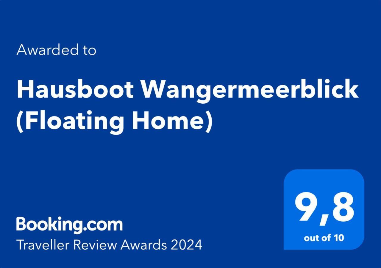 Hausboot Wangermeerblick ชิลลิคช์ ภายนอก รูปภาพ